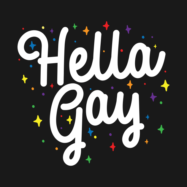 Hella Gay by thingsandthings