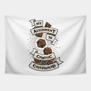 My Alignment is Chaotic Caffeinated Vintage Banners Tapestry