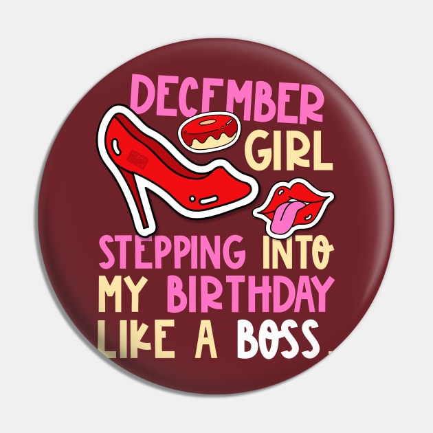 December Girl Birth Month Heels Stepping Birthday Like Boss Pin by porcodiseno