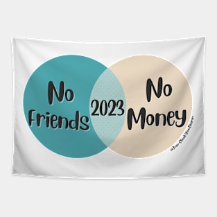 Venn Diagram 2023 New Year No Money No Friends Tapestry