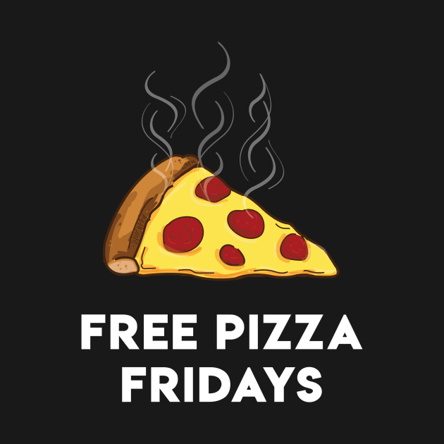Free Pizza Fridays (White Text) by 4everYA