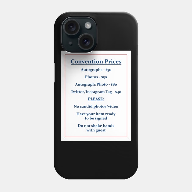 Convention Prices Phone Case by GloopTrekker