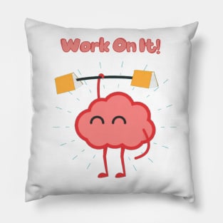 Work on it Pillow