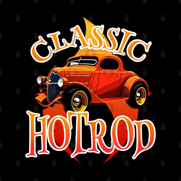 Hotrod Classic Hotrod by Tezatoons