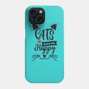 cats make me happy shirt Phone Case