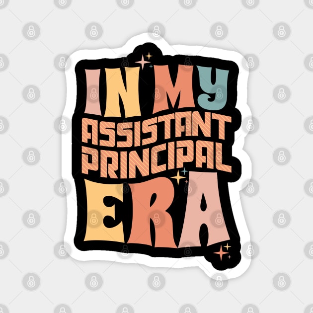 In My Assistant Principal Era Magnet by The WYLD Tribe