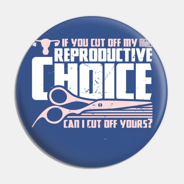 PRO-CHOICE SCISSORS CUT REPRODUCTIVE WOMEN'S RIGHTS Pin by porcodiseno