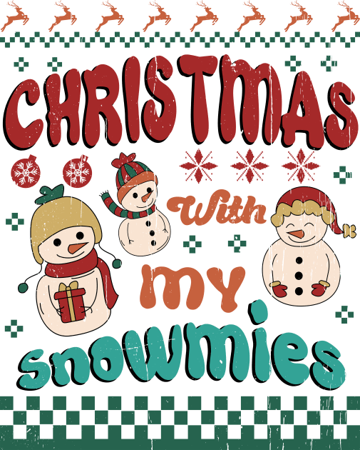 Christmas with my Snowmies Kids T-Shirt by Erin Decker Creative