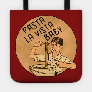 Pasta La Vista Baby Tote