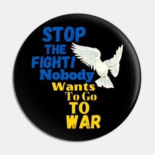 Stop the fight! Pin