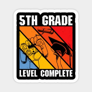 5th Grade Level Complete TShirt Graduation Gift for Gamer Magnet