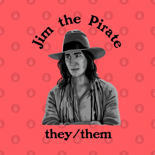 Jim The Pirate (They/Them) - Our Flag Means Death by Slightly Unhinged