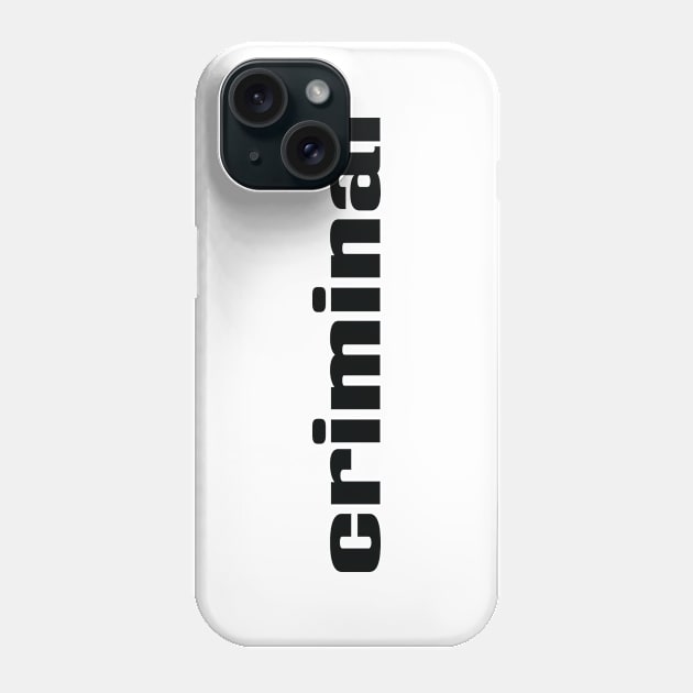 Criminal Phone Case by ProjectX23 Orange