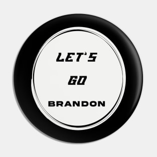 Let's Go Brandon Official Chant Joe Biden Meme Event Pin