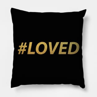 #LOVED (gold) Pillow