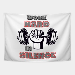 Work hard in silence let success make the noise Tapestry