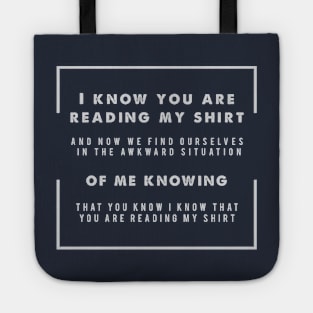 You know that I know  (dark colours) Tote