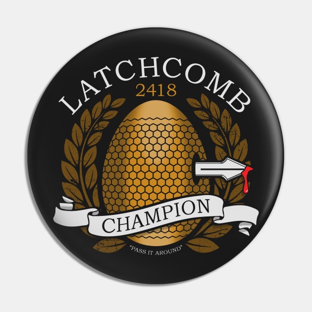 Latchcomb Champion Pin by TrulyMadlyGeekly