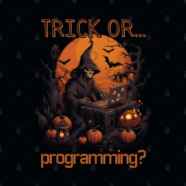 TRICK OR PROGRAMMING? Happy halloween by Pattyld