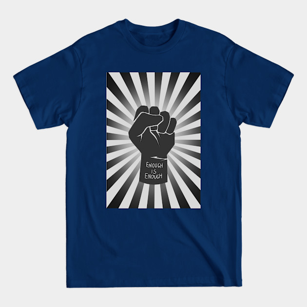 black raising fist | enough is enough | retro, vintage - Raised Fist Retro Vintage Style - T-Shirt