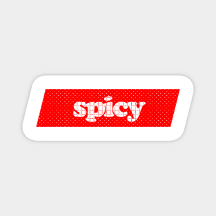 spicy Magnet