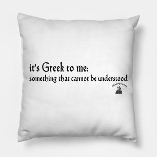 It's Greek to me! Pillow