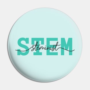 STEM girl - stemininist Pin