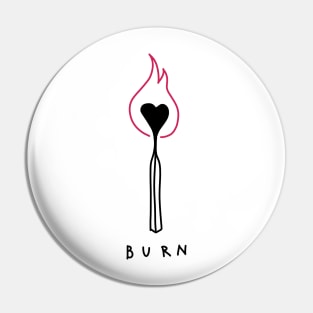 Match Heart Burn Pin