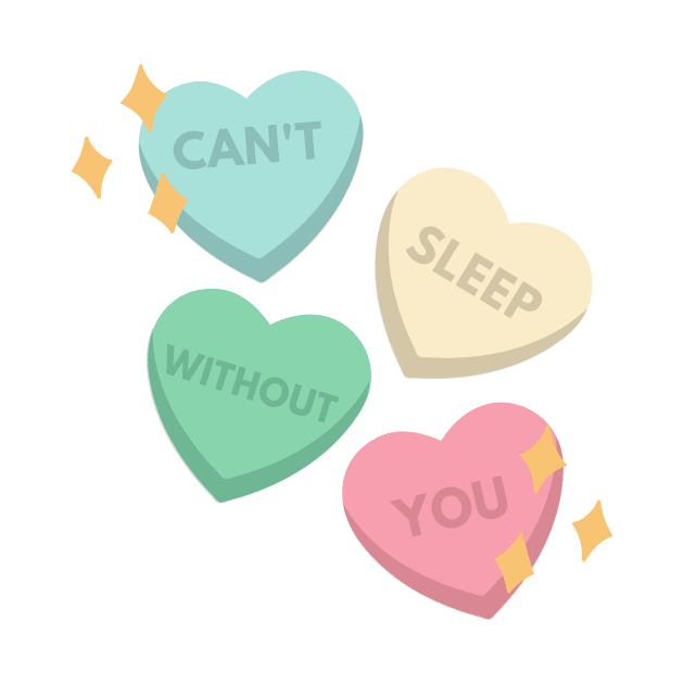 I Can't Sleep Without You by TruckingGoodTees