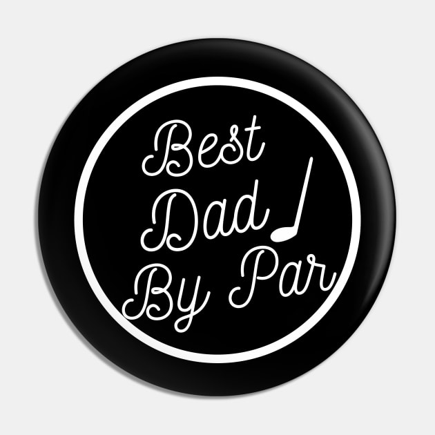 Best Dad By Par Funny Fathers day Golf Pin by Petalprints