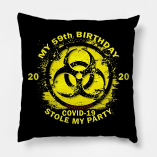 59th Birthday Quarantine Pillow