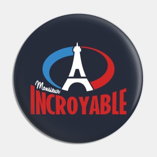 Monsieur Incroyable Pin