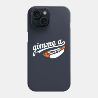 Gimme a Dog Phone Case