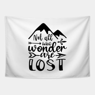 Not all who wonder are lost Tapestry