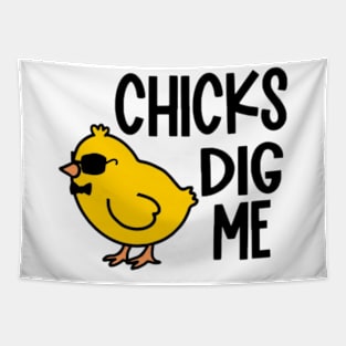 Chicks Dig Me Tapestry