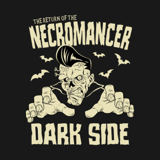 The Return of Necromancer T-Shirt