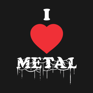 I Heart Metal - Gift For Metalheads T-Shirt