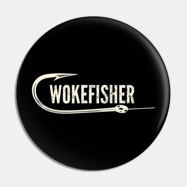 Woke fisher Pin by throwback