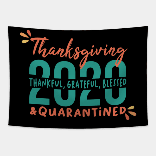 Funny Family Thanksgiving Gift, Funny Thanksgiving, Thanksgiving 2020, Thanksgiving Quarantined, Thankful Grateful Blessed Vintage Retro Tapestry