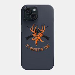 It’s whitetail time Phone Case