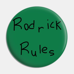 Rodrick Rules Pin