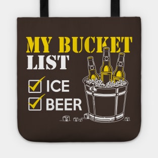 My Bucket. Beer and Ice Tote