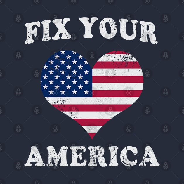 Fix Your Heart America by E