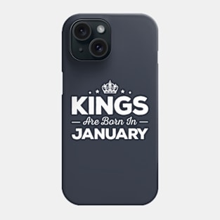 Kings Are Born In January Phone Case