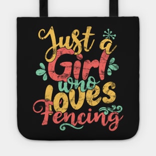 Just A Girl Who Loves Fencing Gift product Tote