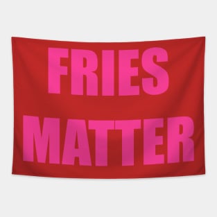 Fries Matter Tapestry