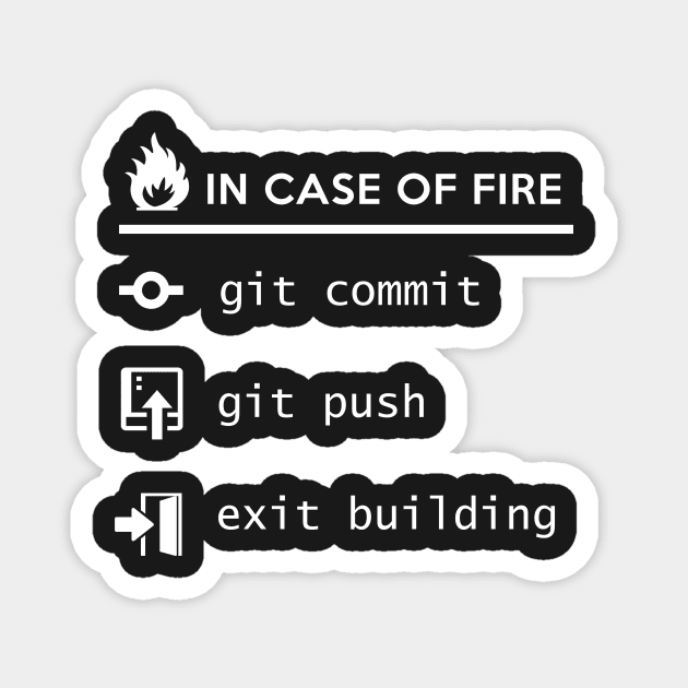 Git commit exit - in case of fire Magnet by mangobanana