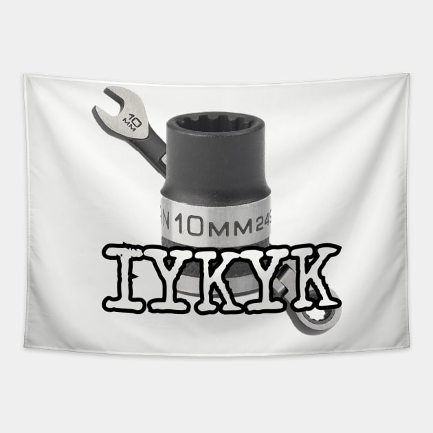 10mm IYKYK Tapestry by Among the Leaves Apparel
