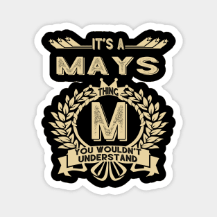 Mays Magnet