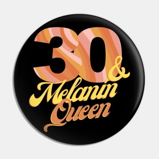 30th birthday woman 30 bday melanin queen Pin